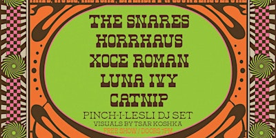 The Snares, Horrhaus, Xoce Roman, Luna Ivy and Catnip primary image