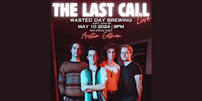 The Last Call and Austin Eatman primary image