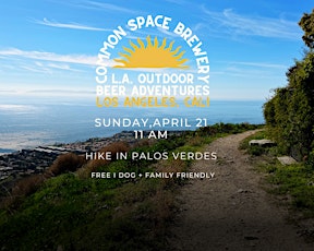 Common Space Outdoors - Hike in Palos Verdes