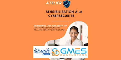 ATELIER : SENSIBILISATION A LA CYBERSECURITE