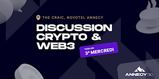 Primaire afbeelding van Meetup Bitcoin, Blockchain et web3 - Annecy 3.0