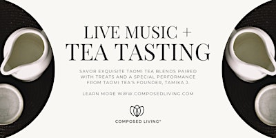 Imagem principal do evento Taomi Tea Sip & Sounds: An Immersive Tea Tasting Experience