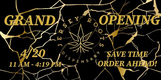 Imagem principal de Jersey Roots Dispensary Grand Opening Party!