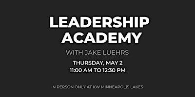Imagen principal de Leadership Academy with Jake Luehrs
