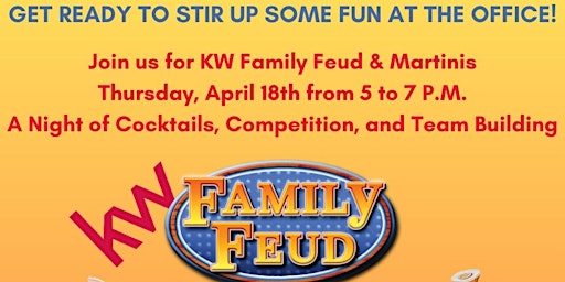 Imagem principal do evento KW Family Feud-Martini Night