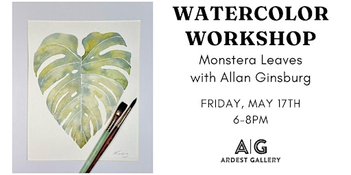 Imagem principal do evento Watercolor Workshop - Monstera Leaves with Allan Ginsburg
