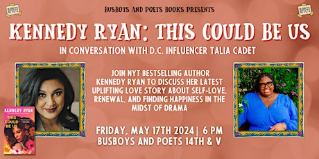 THIS COULD BE US with Kennedy Ryan | A Busboys and Poets Books Presentation