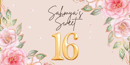 Sahmya's Sweet Sixteen primary image