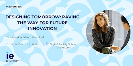 Designing Tomorrow: Paving the Way for Future Innovation