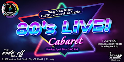 Primaire afbeelding van West Coast Singers LGBTQ+ Chorus of Los Angeles 80' Live Cabaret Fundraiser