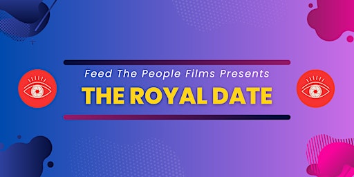 Imagem principal do evento The Royal Date Private Screening