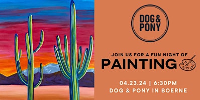 Primaire afbeelding van 4/23 - Cactus Panting Event at Dog & Pony