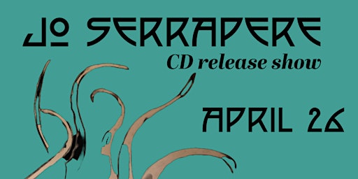 Jo Serrapere: The Beautiful Ones (CD Release Show) LIVE @ Ghost Light  primärbild