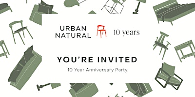 Hauptbild für Urban Natural Home 10 Year Anniversary Party