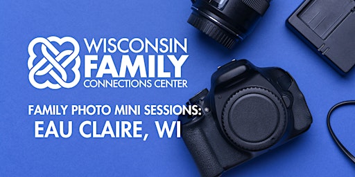 Hauptbild für WiFCC Family Photo Mini Sessions: Eau Claire