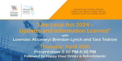 Image principale de "Live Local Act 2024 –  Updates and Information Learned”