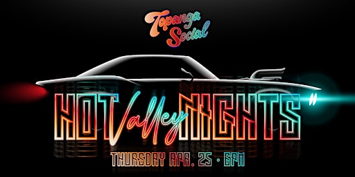 Imagen principal de Hot Valley Nights at Topanga Social