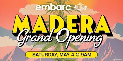 Embarc Madera - Opens 5/1 & Grand Opening 5/4 primary image