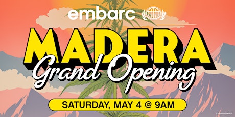 Embarc Madera - Opens 5/1 & Grand Opening 5/4