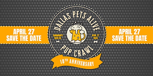 Imagem principal do evento Dallas Pets Alive 10th Annual Pup Crawl