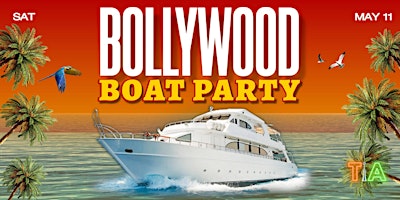 BOLLYWOOD BOAT CRUISE PARTY - Biggest Bollywood Cruise Party in Downtown primary image