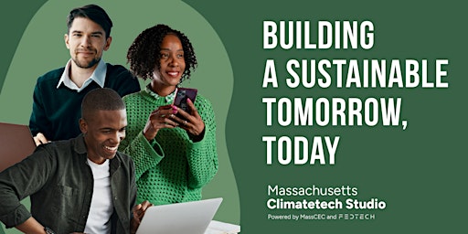 Imagem principal de Massachusetts Climatetech Studio Applicant Info Session