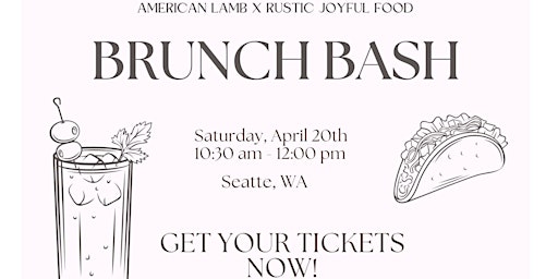Primaire afbeelding van Brunch Bash; Sip & Savor with American Lamb & Rustic Joyful Food