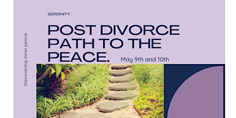 Post Divorce Path to Peace for Women