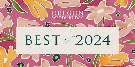 Oregon Wedding Day Best of 2024 Awards Gala