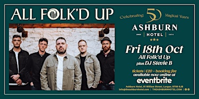 Immagine principale di All Folk'd Up - Live At The Ashburn Hotel 