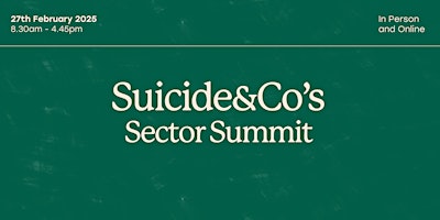 Suicide&Co's Sector Summit 2025 primary image