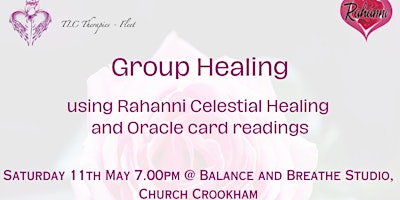 In person Rahanni Celestial Healing Group session by TLC Therapies-Fleet primary image