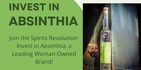 Absinthia's Bottled Spirits Equity Raise Presentation with Absinthia Vermut