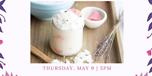 Imagem principal do evento DIY Mother's Day Sugar Scrub (Ages 13-18)