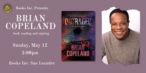 Image principale de BRIAN COPELAND at Books Inc. San Leandro