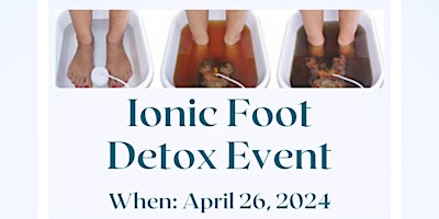 Primaire afbeelding van Ionic Foot Detox Event