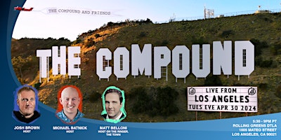 The Compound and Friends LIVE in Los Angeles primary image