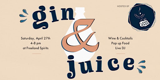 Image principale de Gin & Juice Celebration!