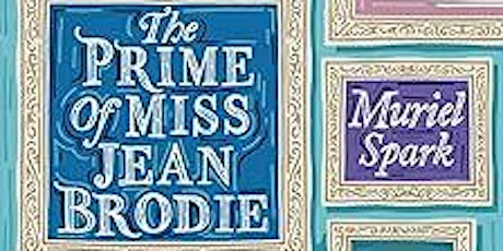 Beekley Book Club: The Prime of Miss Brodie by Muriel Spark