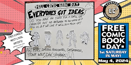 Free Comic Book Day / Everyone's Got Ideas!