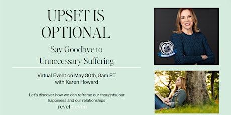 Upset Is Optional - Say Goodbye to Unnecessary Suffering