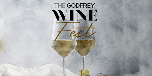 Imagem principal do evento Godfrey Wine Fest - Wine Tasting at I|O Godfrey Rooftop