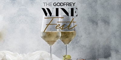 Hauptbild für Godfrey Wine Fest - Wine Tasting at I|O Godfrey Rooftop