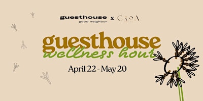 guesthouse Wellness Hour w/ Casa de Luz primary image