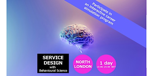 Imagen principal de 1 Day Service Design with Behavioural Science for 11 -18 years old
