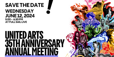 Image principale de United Arts  35th Anniversary Reception & Annual Meeting