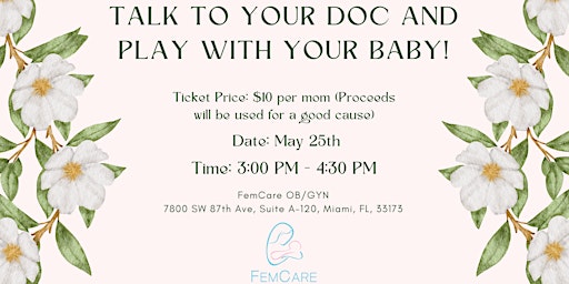 Talk to Your Doc and Play With Your Baby! primary image