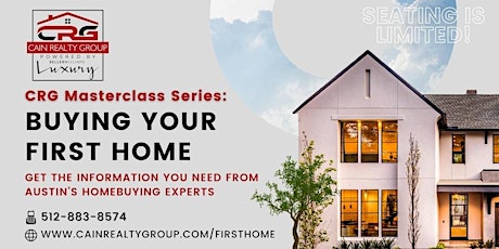 CRG Masterclass Series - Buying Your First Home - VIRTUAL