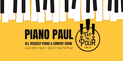 Piano Paul | All Request Comedy Show primary image