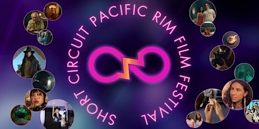 Immagine principale di Short Circuit Pacific Rim Film Festival 